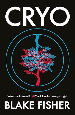 Cryo (Cryo Series Book 1)