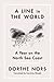 A Line in the World: A Year...