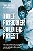 Thief Prisoner Soldier Priest