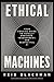 Ethical Machines: Your Conc...