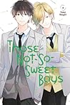 Those Not-So-Sweet Boys, Vol. 6 by Yoko Nogiri