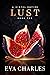 Lust (A Sinful Empire Trilo...