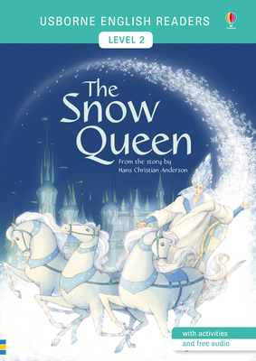 The Snow Queen (Usborne English Readers Level 2)