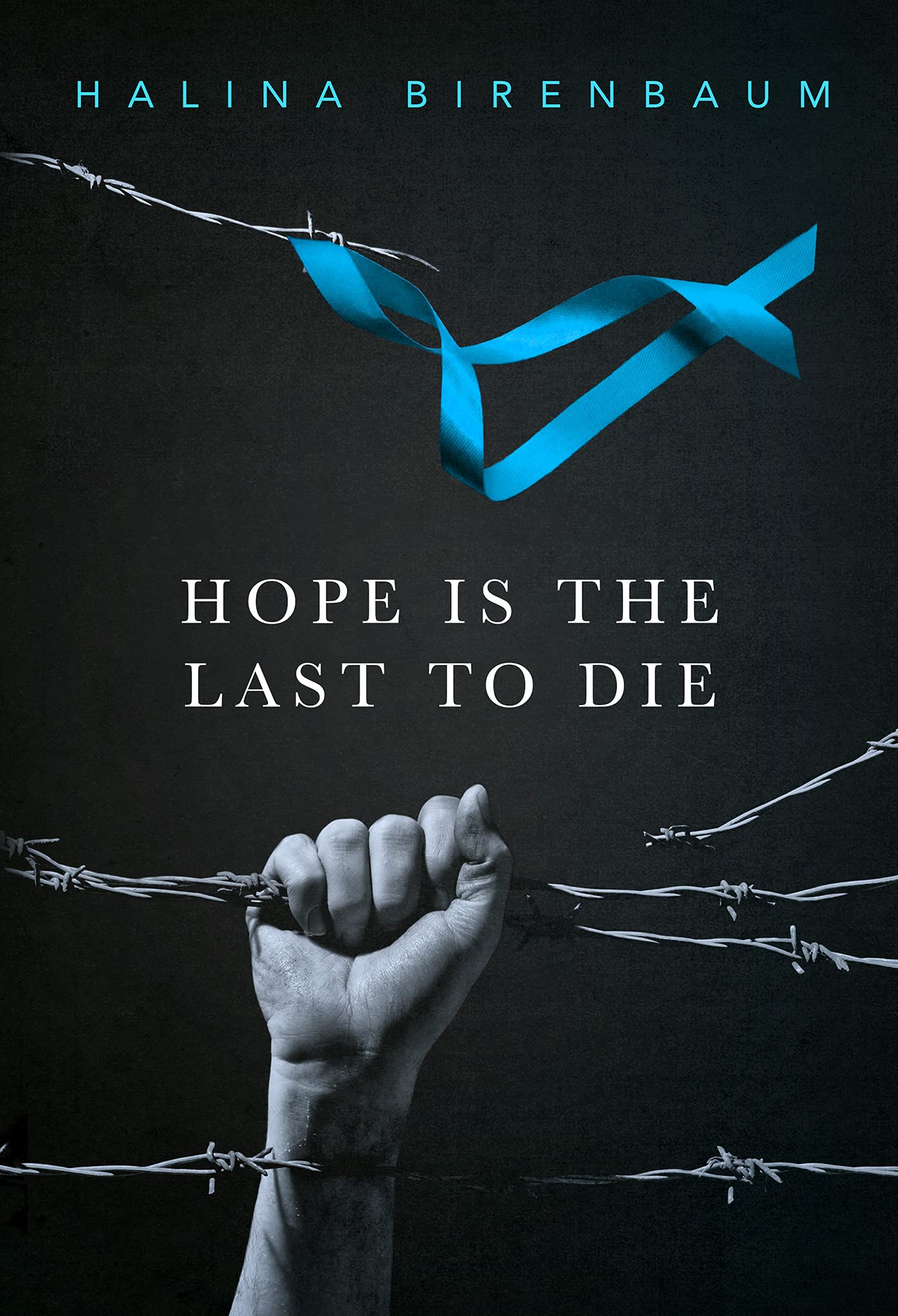 Hope is the Last to Die (Kindle Edition)