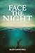 Face the Night