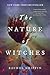 The Nature of Witches