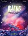 Aliens: Join the Scientists Searching Space for Extraterrestrial Life (Myth Busters)