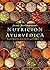 Nutrición ayurvédica (Salud...
