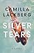 Silver Tears: A novel (Faye's Revenge)