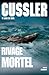 Rivage Mortel (Grand Format) by Clive Cussler