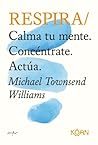 Respira: Calma tu...