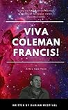 Viva Coleman Francis! by Damian Westfall