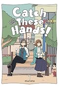 Catch These Hands!, Vol. 1