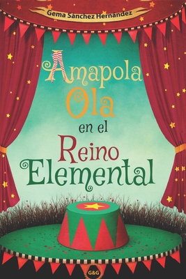 Amapola Ola en el Reino Elemental