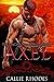 Axel (The Unchained Omegave...