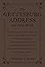 The Gettysburg Address and Other Works by Abraham Lincoln The Gettysburg Address and Other Works by Abraham Lincoln