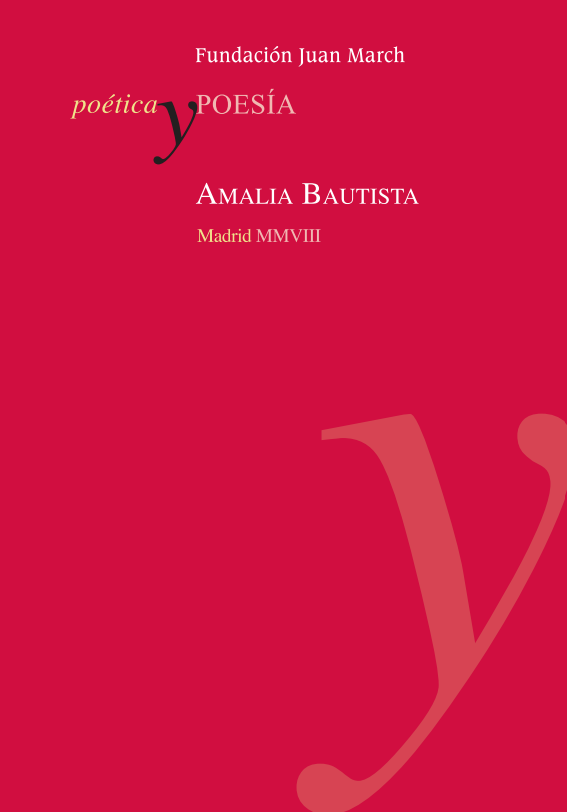 Poética y poesía: Amalia Bautista