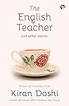 THE ENGLISH TEACHER AND OTHER STORIES THE ENGLISH TEACHER AND OTHER STORIES