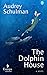 The Dolphin House