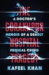 The Gorakhpur Hospital Tragedy by Kafeel Khan