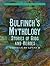Bulfinch’s Mythology Storie...