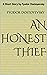 An Honest Thief