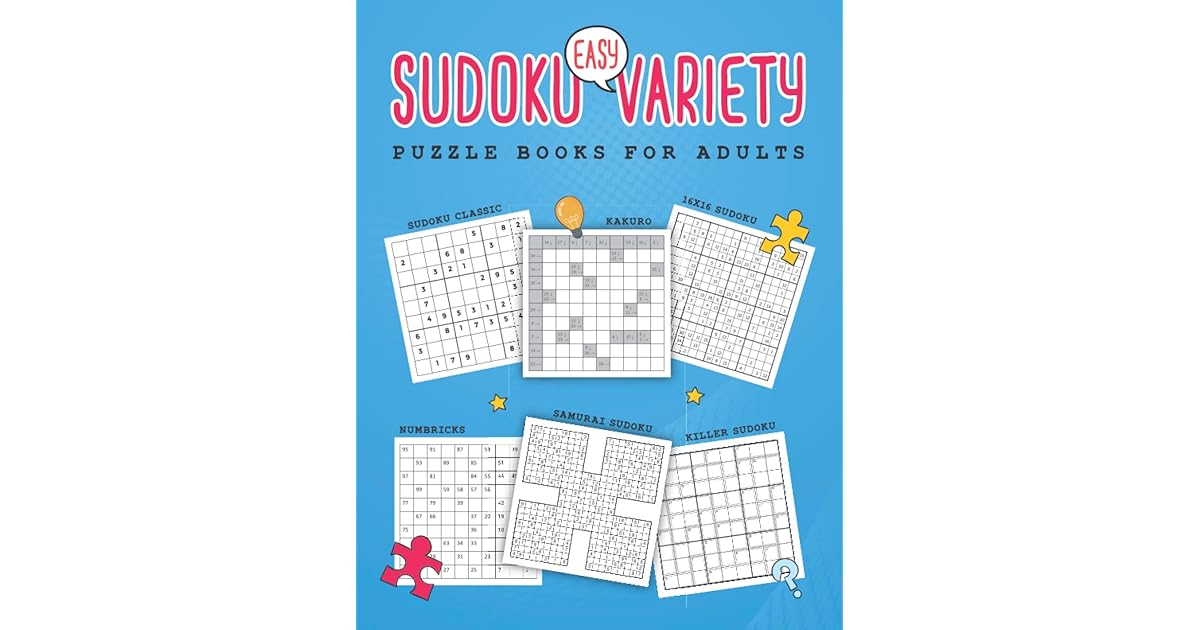 Easy Sudoku Variety Puzzle Books for Adults Sudoku Classic, Kakuro