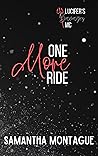 One More Ride (Lucifer's Savages MC, #2)