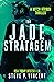 The Jade Stratagem (An acti...