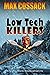 Low Tech Killers (The Wilder Bunch)