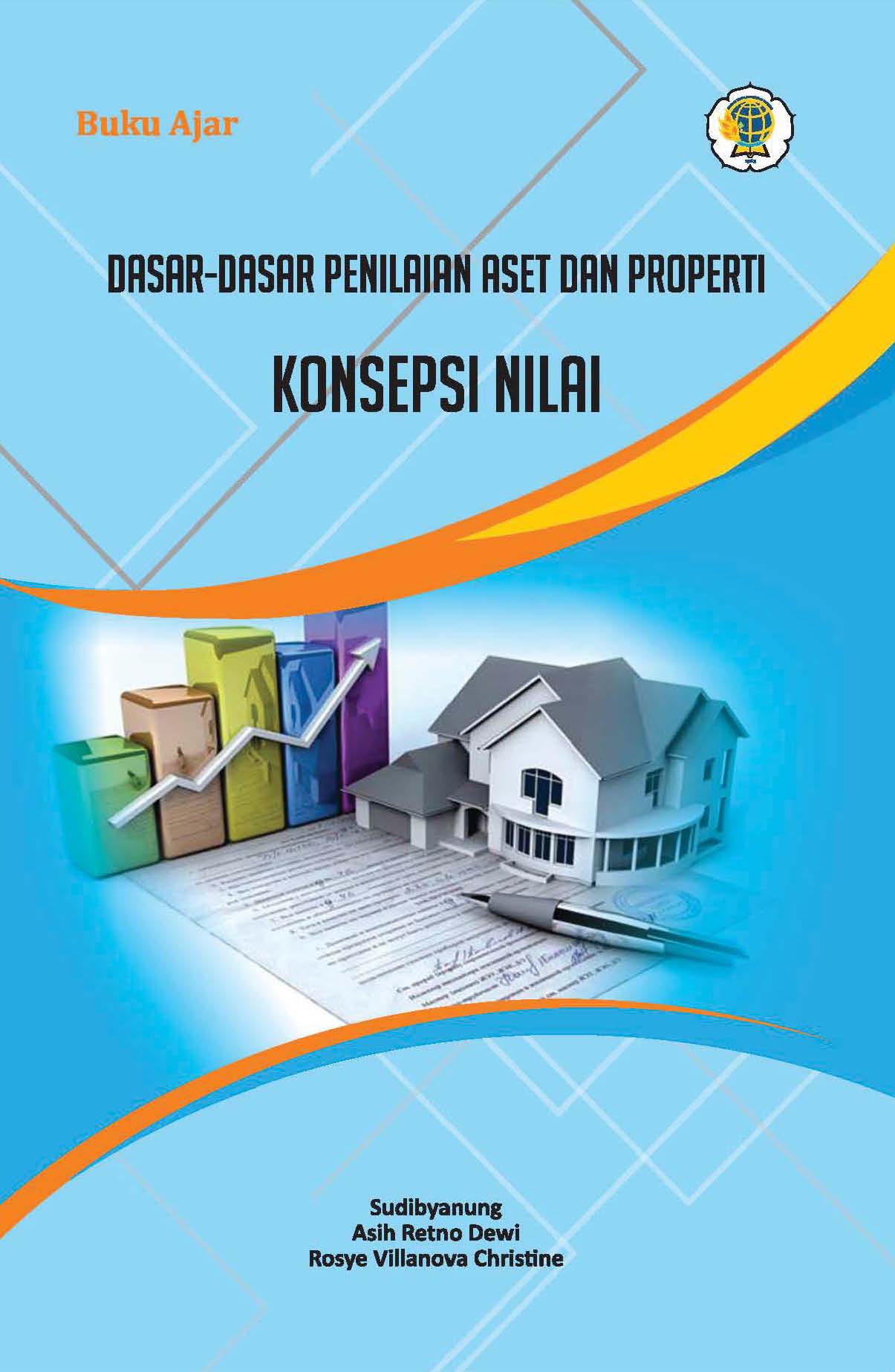 Dasar-dasar Penilaian Aset dan Properti: Konsepsi Nilai