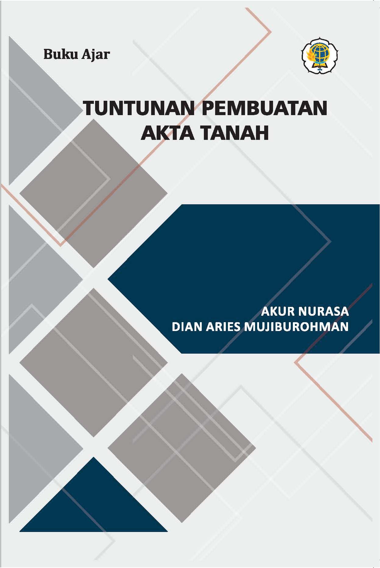Tuntunan Pembuatan Akta Tanah