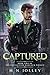 Captured (The Kansas City W...