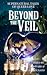 Beyond the Veil
