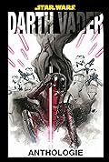 Star Wars: Darth Vader Anthologie