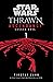 Star Wars: Thrawn Ascendancy: (Book 3: Lesser Evil