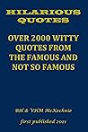 Hilarious Quotes by BH & VHM McKechnie