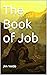 The Book of Job (Bible Books)