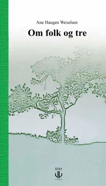 Om folk og tre (Hardcover)