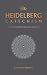 The Heidelberg Catechism: True Comfort for Life & Death