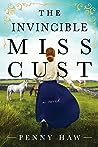 The Invincible Miss Cust by Penny Haw