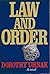 Law and Order: A Novel