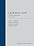 Criminal Law: Concepts and ...