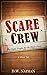 Scare Crew