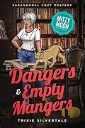 Dangers and Empty Mangers