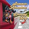 Summer Adventure of a Loooong Dog by Jessica Neal Summer Adventure of a Loooong Dog by Jessica Neal