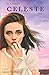 Celeste: The Unseen Book 2
