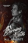 Burning Notes by M.L. Philpitt