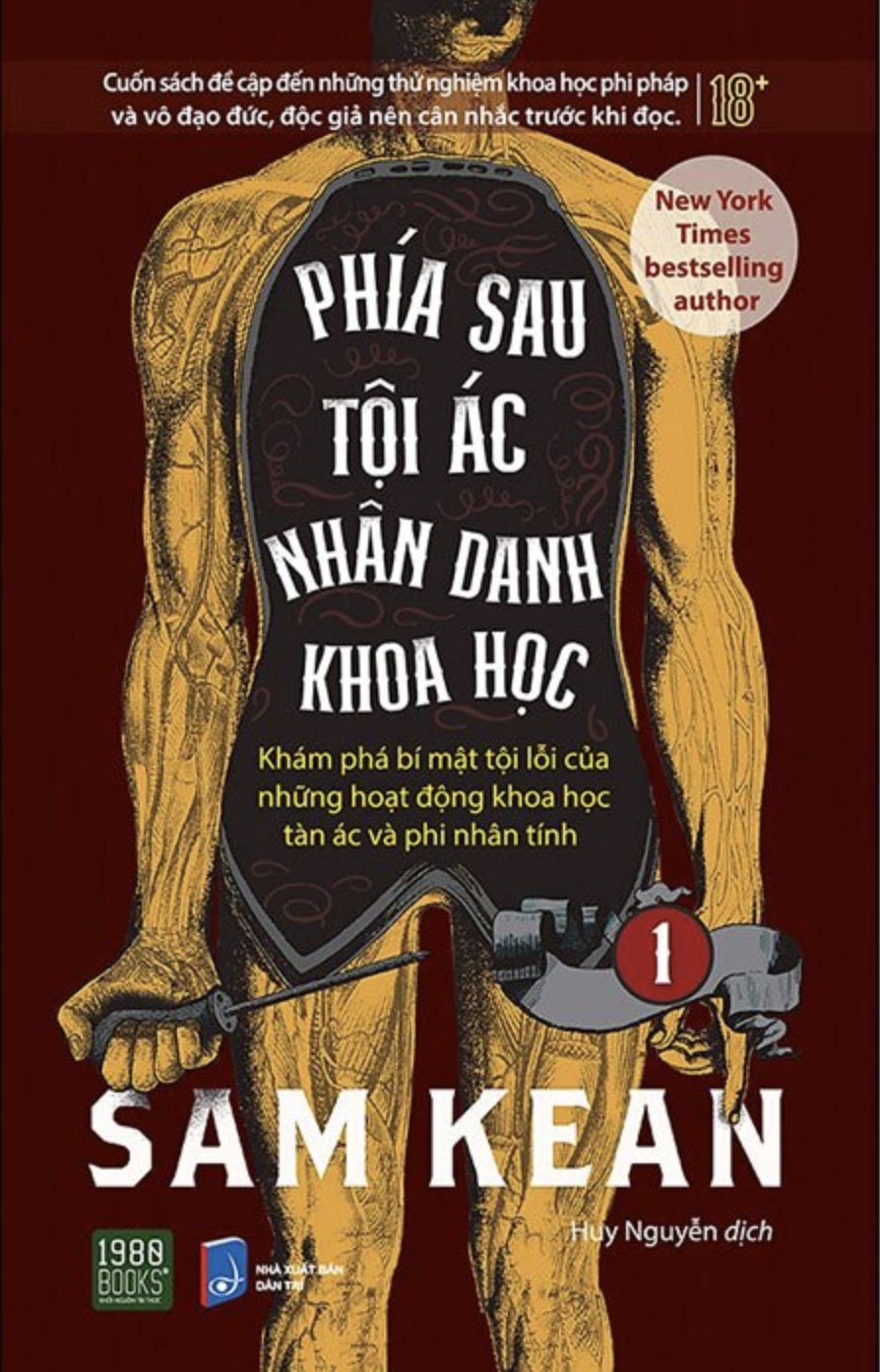 Phía Sau Tội Ác Nhân Danh Khoa Học #2 (Paperback)
