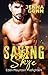 Saving Skye (Eden Mountain Firefighters #2)